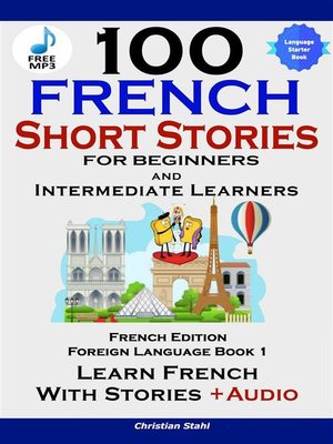 cover image of 100 French Short Stories for Beginners